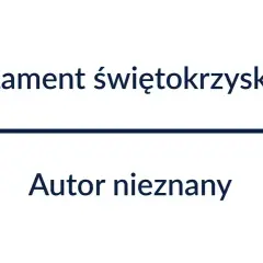 Kto napisał lament świętokrzyski? Odkryj tajemnice autora i utworu