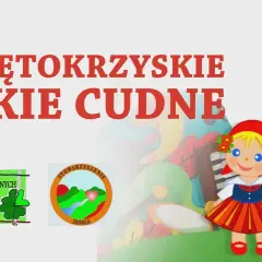 Świętokrzyskie jakie cudne piosenka - historia i znaczenie utworu