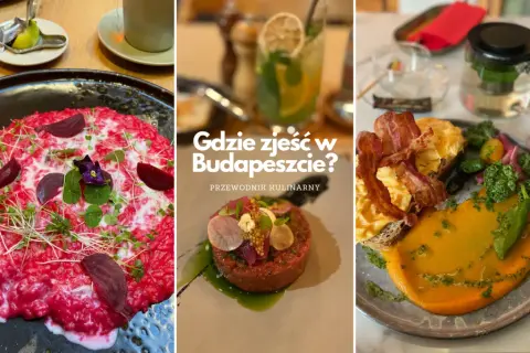 Gdzie zjeść w Budapeszcie? Odkryj najlepsze miejsca i smaki