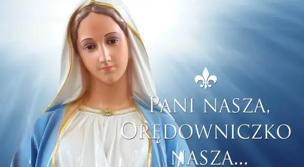Figurka Matki Bożej z napisem "Pani Nasza, Orędowniczko Nasza...". Flaga maryjna.