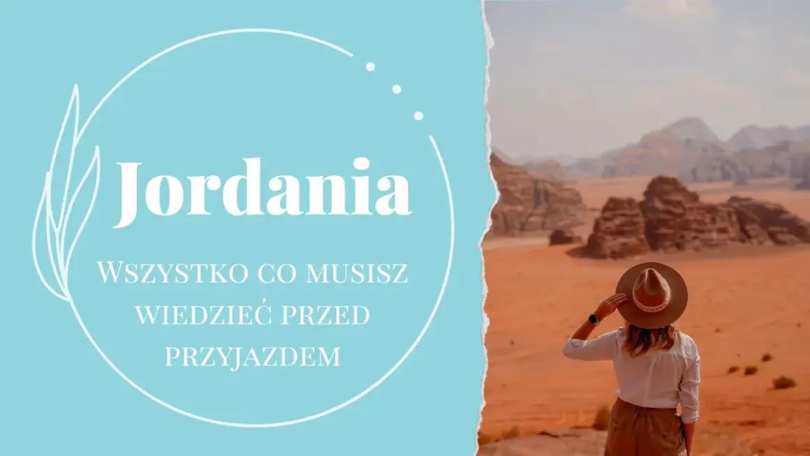 Czy w Jordanii jest bezpiecznie? Oto co musisz wiedzieć przed podróżą