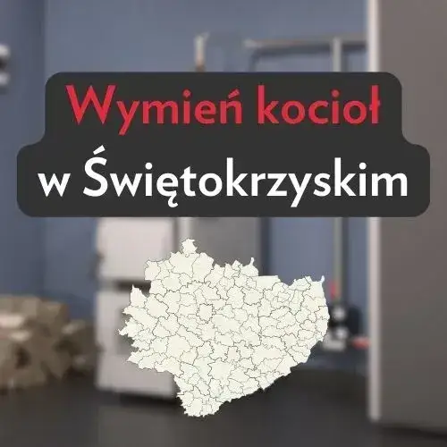 Zdjęcie Do kiedy trzeba wymienić piec w świętokrzyskim, aby uniknąć kar?
